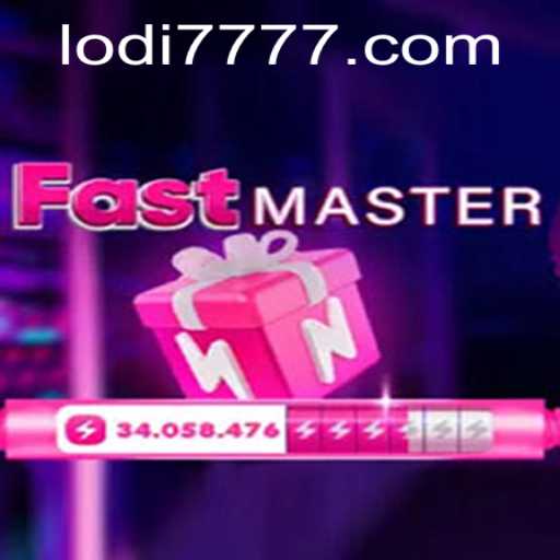 Discover FastMaster: A Thrilling Gaming Experience with Lodi777